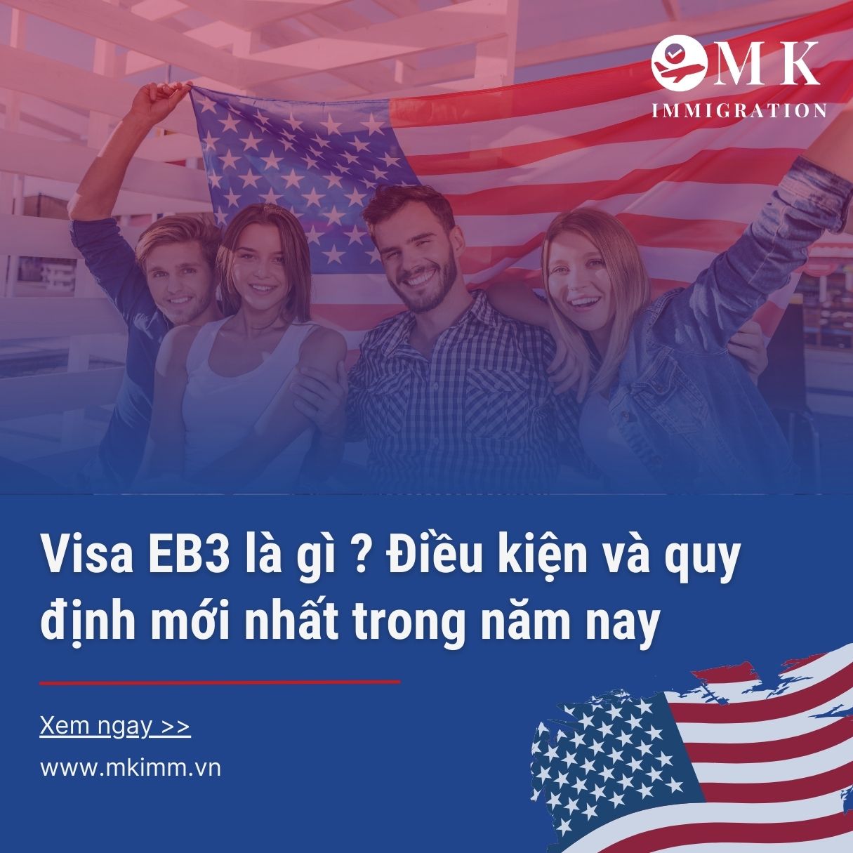 Visa EB3 - Chia sẻ bởi MK-IMMIGRATION