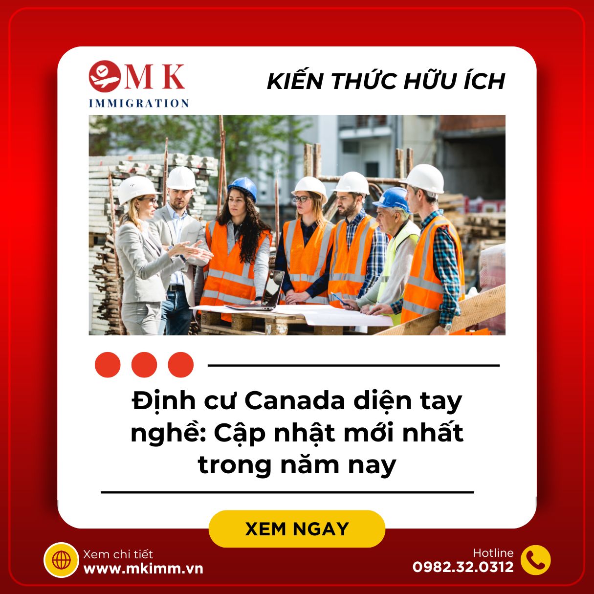 Định cư Canada diện tay nghề có gì hot - Chia sẻ bởi MK-IMM