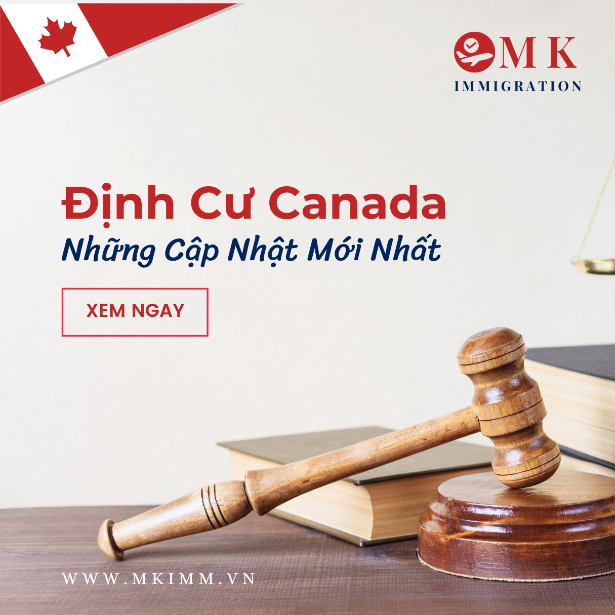 Định cư Canada - Chia sẻ những cập nhật mới nhất từ MK-IMM