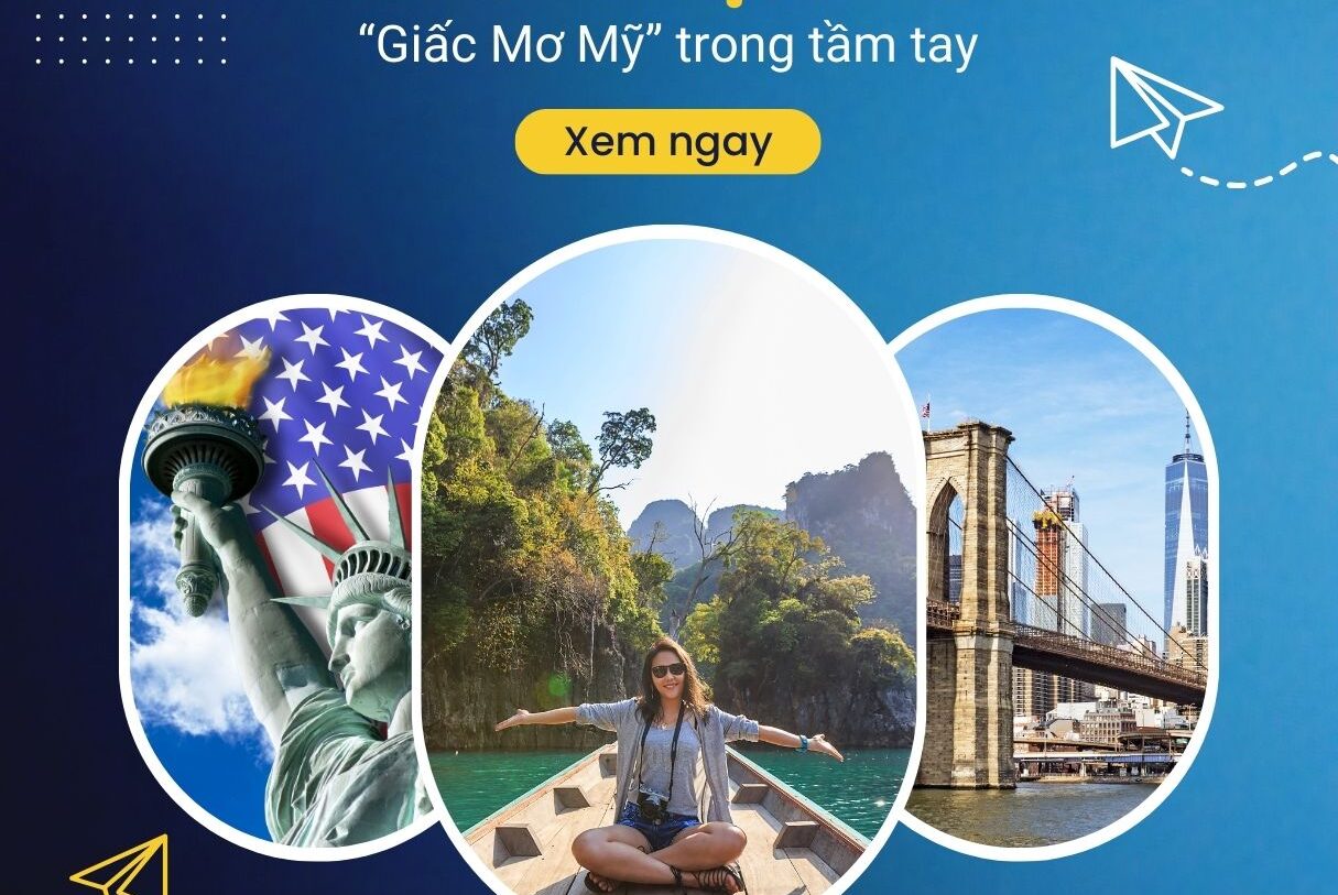 Tất tần tật những gì bạn cần biết về visa du lịch Mỹ hiện nay