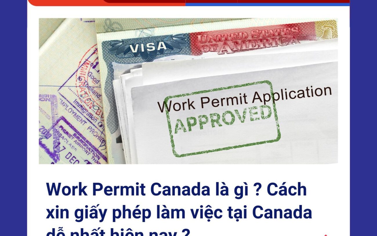 Work Permit Canada là gì ?