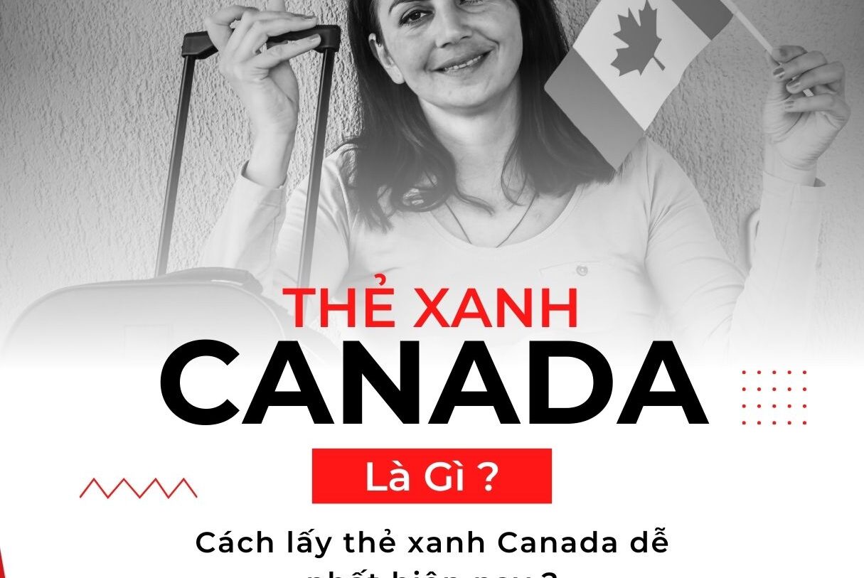 Thẻ xanh Canada, PR Canada là gì ?