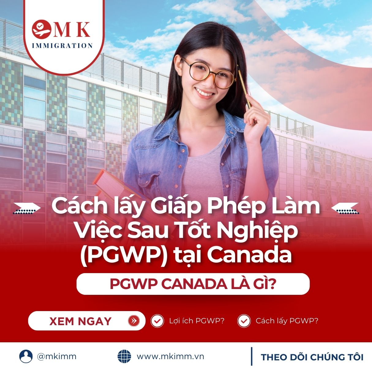 Cách lấy PGWP tại Canada