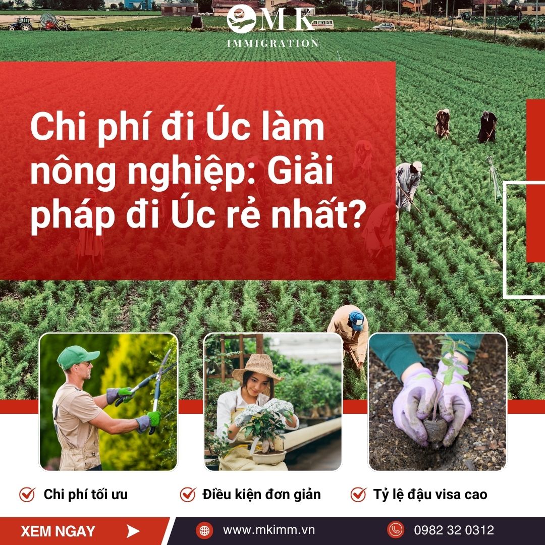 Chi phí đi Úc làm nông nghiệp là bao nhiêu ?