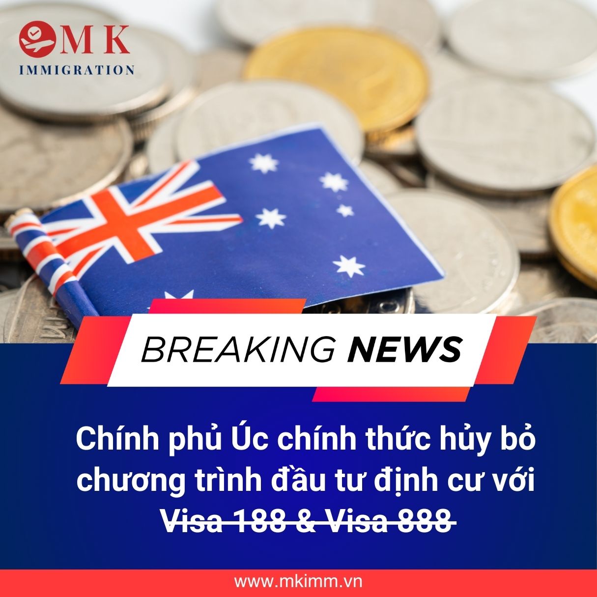 Úc chính thức bỏ chương trình đầu tư định cư với Visa 188 & Visa 888