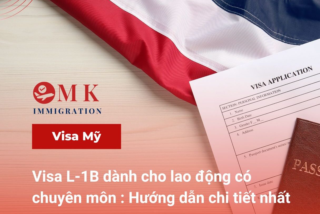 Visa L-1B là gì?