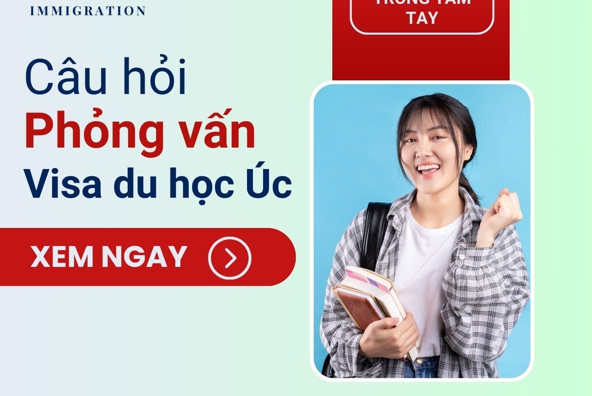 Câu hỏi phỏng vấn visa du học Úc và cách trả lời tốt nhất?