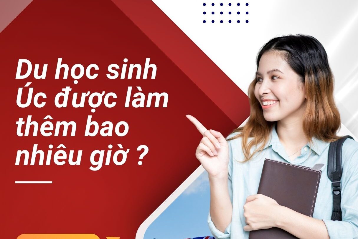 Du học sinh Úc được làm thêm bao nhiêu giờ?