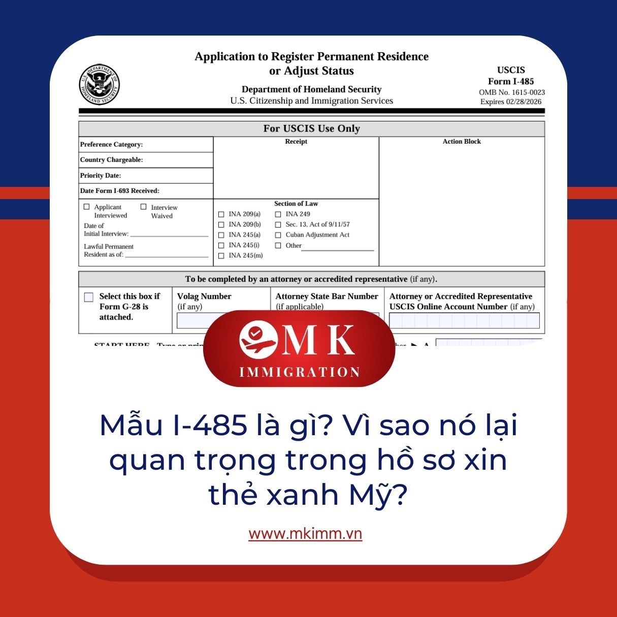 Mẫu I-485 là gì? Vì sao nó lại quan trọng trong hồ sơ xin thẻ xanh Mỹ?