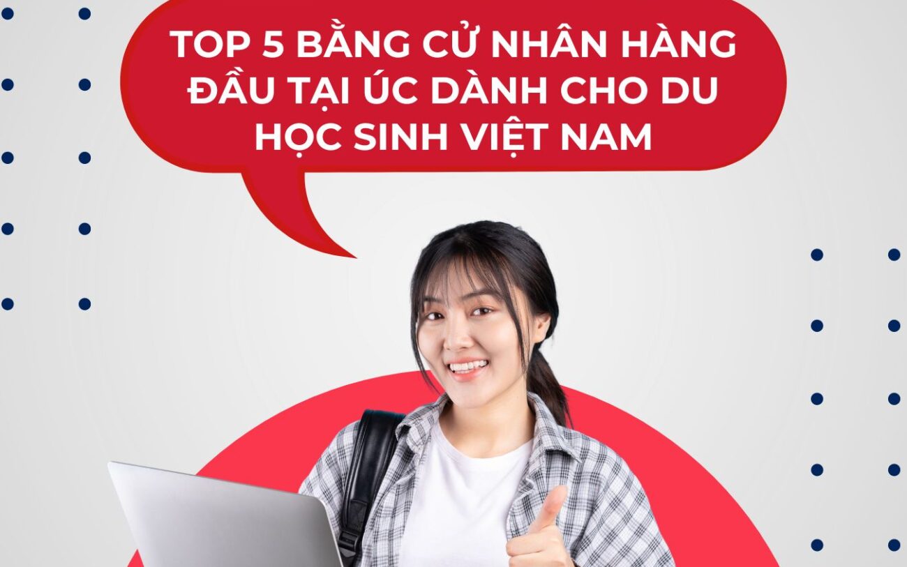 Top bằng đại học hàng đầu tại Úc dành cho du học sinh Việt Nam