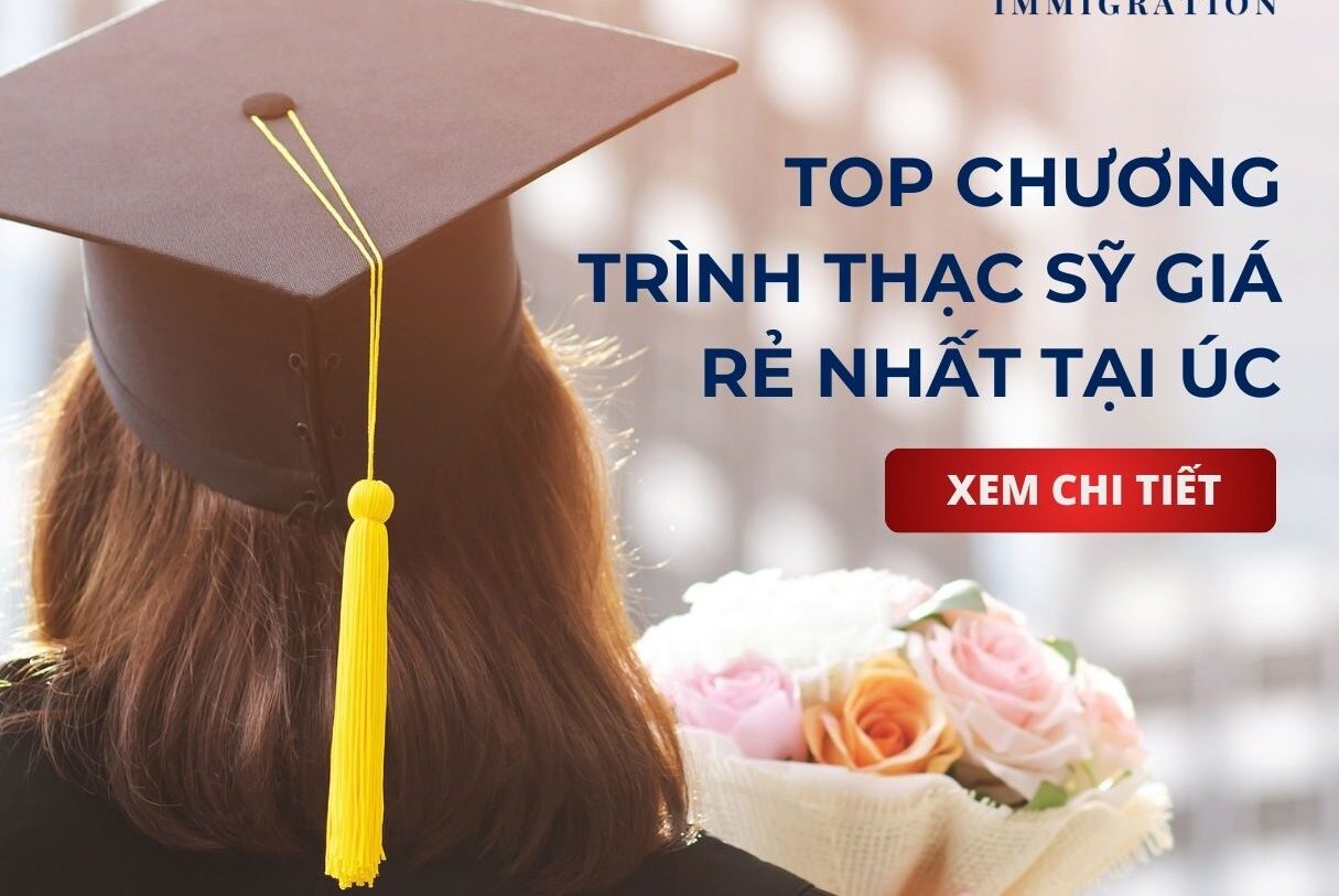 Top Chương Trình Thạc Sỹ giá rẻ nhất tại Úc