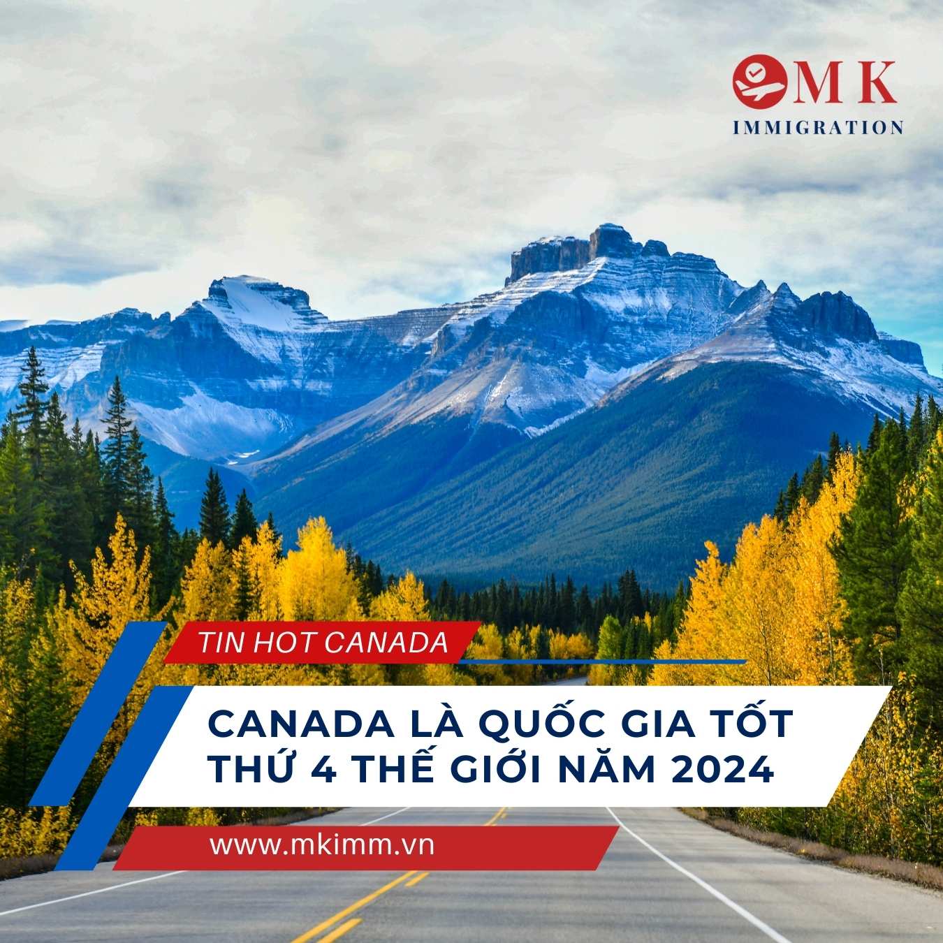 Canada xếp hạng 4 những quốc gia tốt nhất thế giới