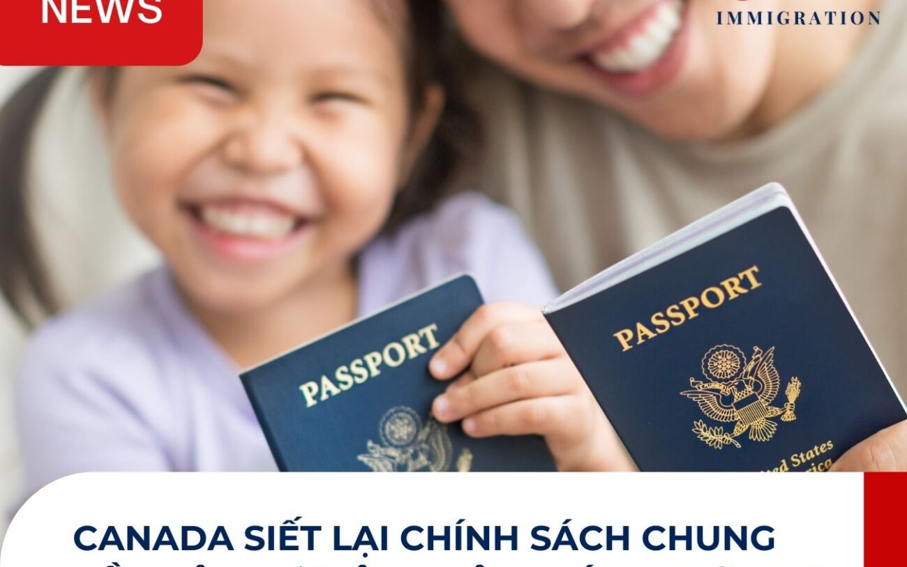 Canada siết lại chính sách nhập cư - Thông báo giữa tháng 09/2024