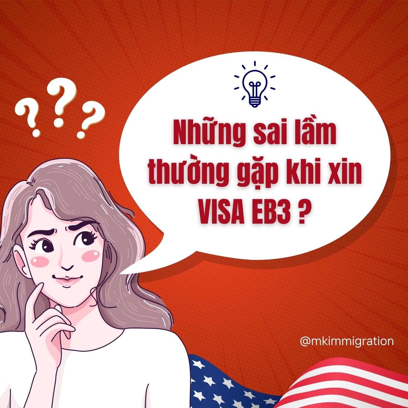 Những sai lầm khi xin Visa EB3 thường gặp