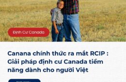 Canana chính thức ra mắt RCIP : Giải pháp định cư Canada tiềm năng dành cho người Việt