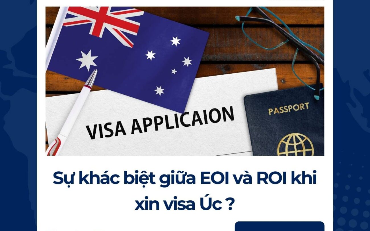 Sự khác biệt giữa EOI và ROI khi xin visa Úc ?