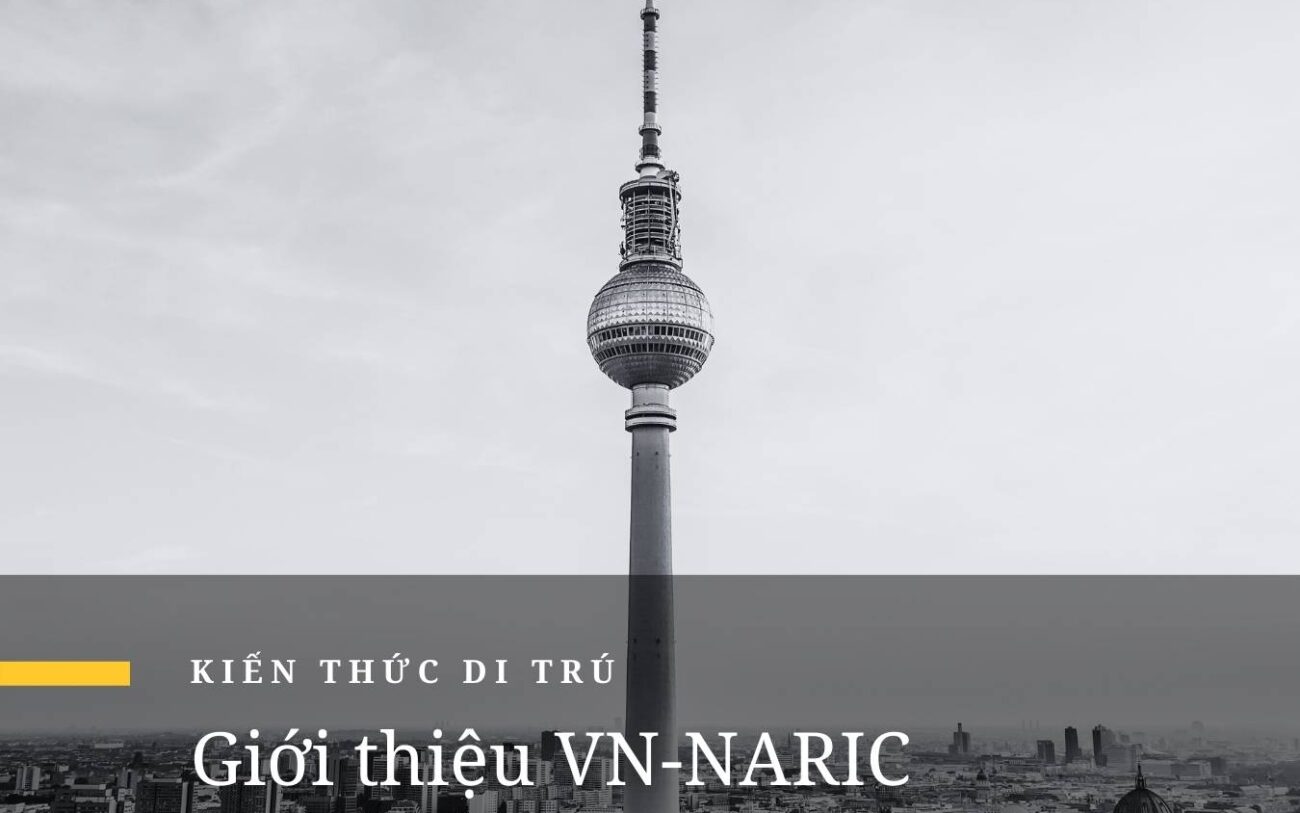 Giới thiệu VN-NARIC và vai trò trong công nhận bằng cấp Đức?