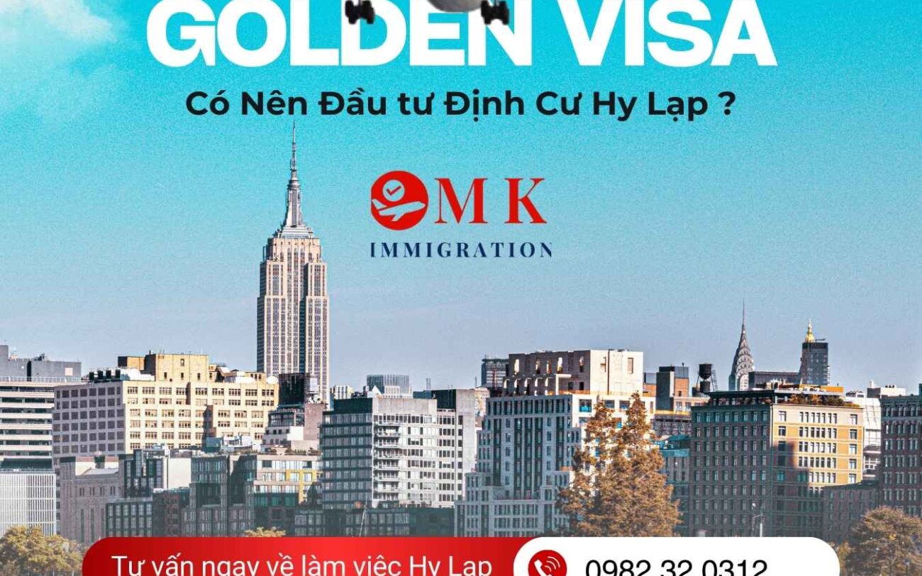 Golden Visa : Đầu tư định cư Hy Lạp hiệu quả trong năm nay!