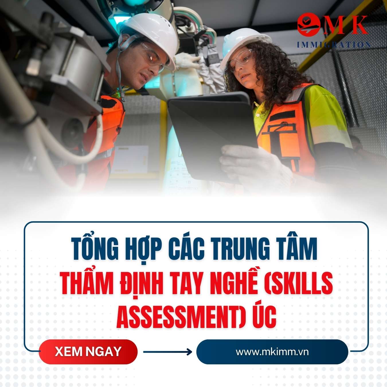 Tổng hợp các cơ quan thẩm định tay nghề (Skills Assessment) hợp lệ của Úc