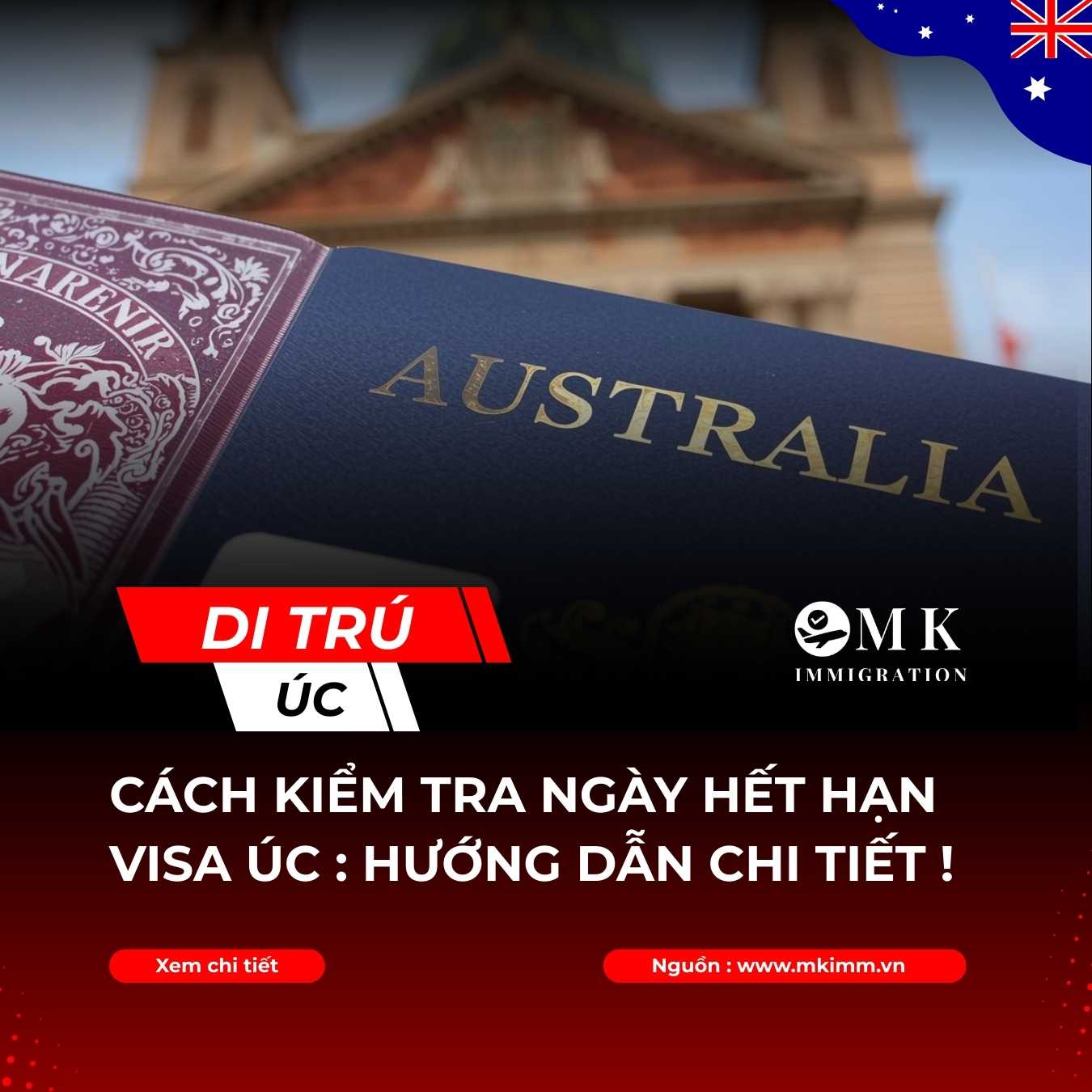 Cách kiểm tra ngày hết hạn Visa Úc : Hướng dẫn chi tiết !