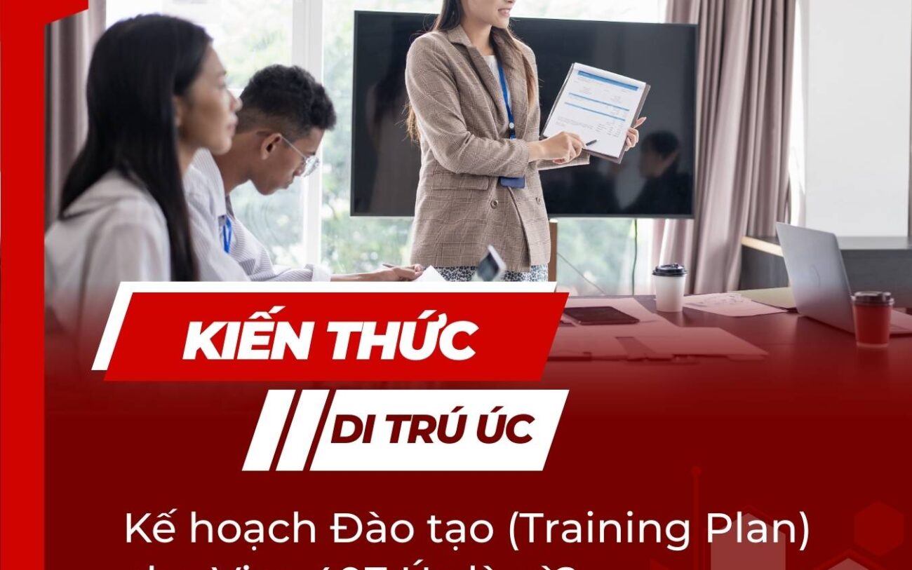 Kế hoạch Đào tạo (Training Plan) cho Visa 407 Úc là gì?