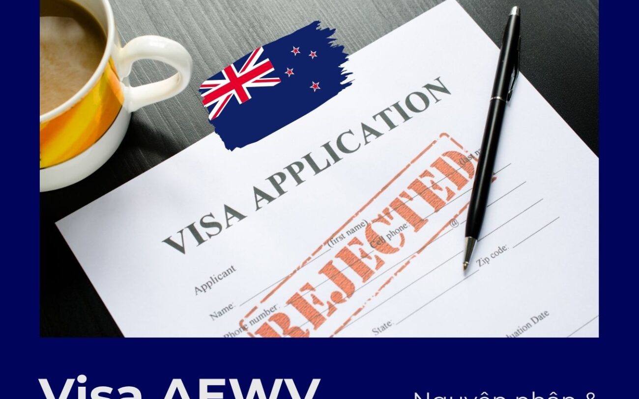Visa AEWV bị từ chối : Phải làm sao ?