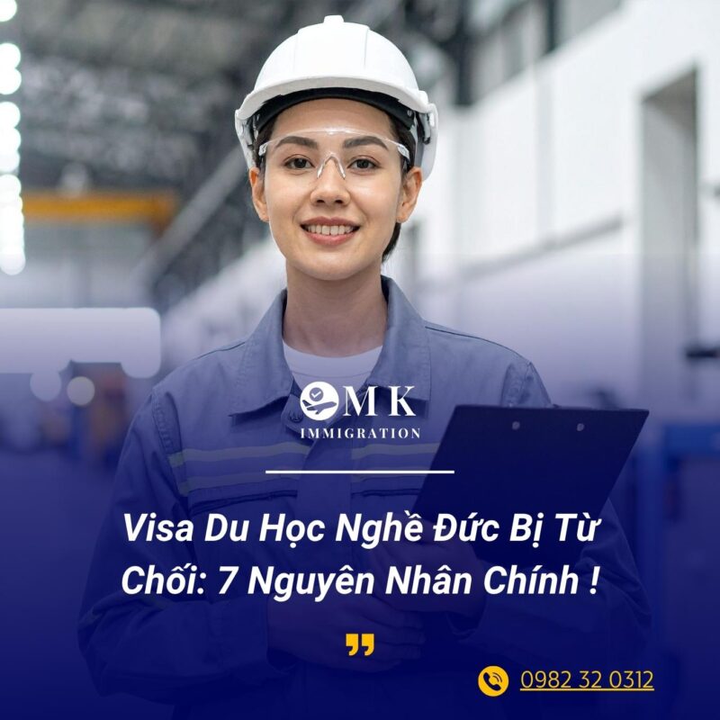 Visa Du Học Nghề Đức Bị Từ Chối: Những lý do phổ biến?
