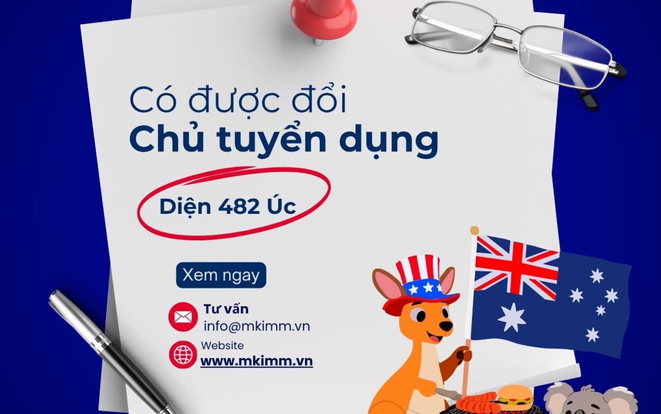 Có được đổi chủ tuyển dụng với diện Visa 482 Úc ?