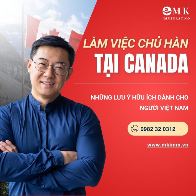 MK IMM CHU HAN QUOC TAI CANADA BAO LANH NGUOI VIET DINH CU Làm việc tại Canada chủ Hàn Quốc có tốt không?