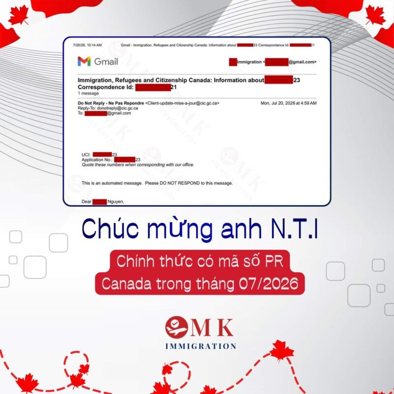 MK IMM CHUC MUNG NTI DA CO PR NUMBER CANADA Chúc mừng anh N.T.I chính thức có mã số PR Canada
