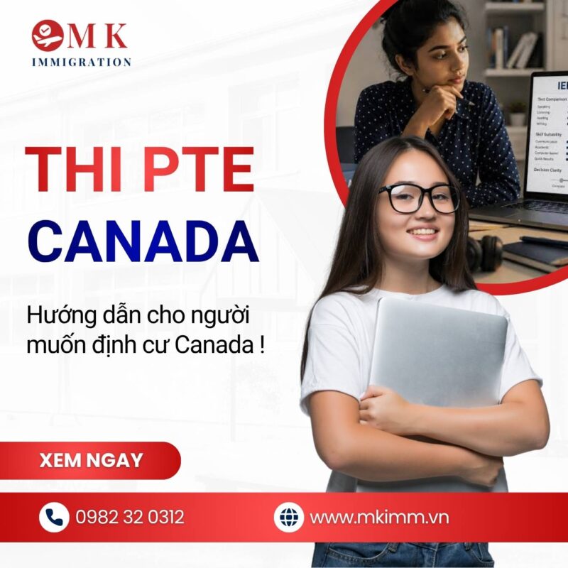 MK IMM THI PTE CANADA Thi PTE Core Canada: Hướng dẫn cho người muốn định cư Canada !