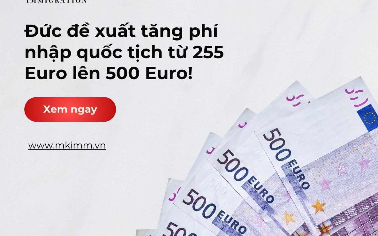 Đức đề xuất tăng phí nhập quốc tịch từ 255 Euro lên 500 Euro!