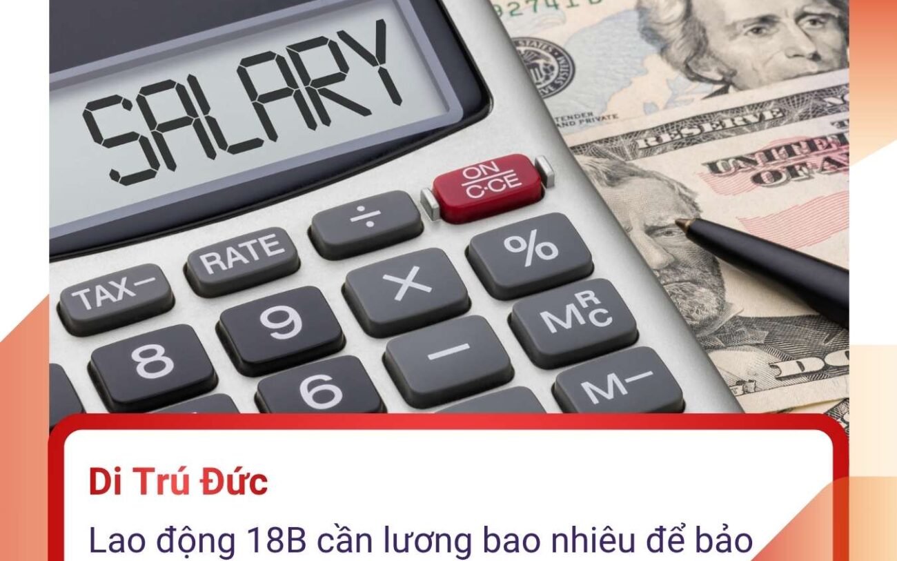 Lao động 18B cần lương bao nhiêu để bảo lãnh gia đình sang Đức?