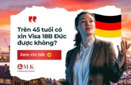 Trên 45 tuổi có xin Visa 18B Đức được không?